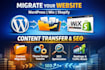 migrate website cms wordpress wix shopify content tranfer SEO sake