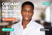 do organic substack promotion, substack page, link promotion to active audience