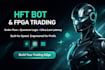 create hft bot fpga trading order flow bot quantum trading bot high frequency