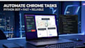 build python bot to automate chrome tabs and repetitive tasks
