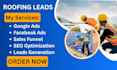 generate construction roofing leads, solar leads, roofing services leads