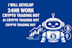 develop 24hr work crypto trading bot, ai crypto trading bot, crypto trading bot