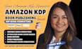 do KDP book editing, amazon KDP book publishing, manuscript formatting ebook