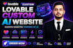 develop your lovable custom ai website