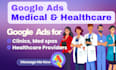 setup and manage medical google ads PPC campaigns for healthcare