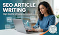 write SEO blogs for education tech and lifestyle