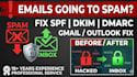 fix email deliverability, spf dkim dmarc, and spam issues