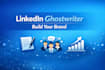 provide linkedin ghost writer content services