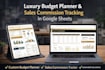 create luxury budget planner and sales commission tracker in google sheets