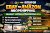do ebay to amazon dropshipping product listing optimization SEO