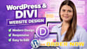 build modern divi wordpress website design using divi builder