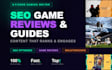 write SEO gaming articles and guides