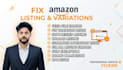 resolve and fix your amazon product listing variation issues