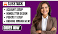 setup and manage your substack newsletter design substack post management