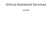 help with virtual assistant tasks