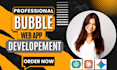 develop bubble io web app sas mvp bubble developer