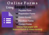 create professional forms for quizzes exams and surveys