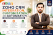 zoho CRM integration, customization, and automation
