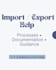 help you with import export process and documentation