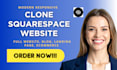 clone squarespace redesign squarespace website update squarespace website