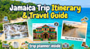 plan your jamaica trip itinerary and travel guide