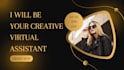 be your creative virtual assistant personal virtual assistant