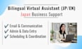 be your bilingual VA for japan market entry communication and coordination