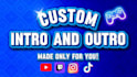 create a professional youtube intro and outro