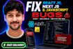 fix react js ,next js and java script fronted bugs