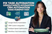 fix task automaation google sheets automation CRM automation make hubspot fast