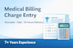 do medical billing charge entry