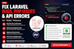 fix laravel bugs, PHP issues and API errors
