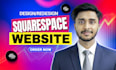 design, redesign squarespace website or expert squarespace website development
