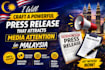 craft a powerful press release that attracts media attention in malaysia