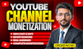 do complete youtube channel monetization requirements