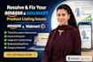 resolve and fix your amazon and walmart product listing issues