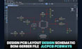 design pcb layout design schematic bom gerber file jlcpcb pcbways