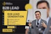 do b2b lead generation, linkedin leads, targeted lead gen