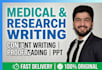 do content writing, proofreading, research and PPT slides