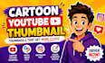 design cartoon youtube thumbnail