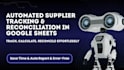 google sheets supplier automation  reconciliation