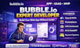 develop bubble website build bubble app, bubble io developer, bubble saas ai mvp