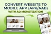 convert any website into a mobile app with apk and aab