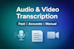 transcribe audio and video to text fast