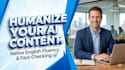 humanize ai content with north american fluency