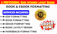 do book interior layout design, paperback formatting, book and ebook formatting