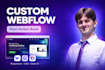 design and craft a professional custom webflow website