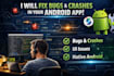 fix bugs in your android app