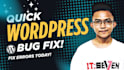 repair wordpress errors, bugs, and plugin or theme issues