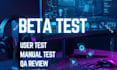 user test beta test manual test saas website app game and provide feedback